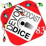 Devon Dice Presents